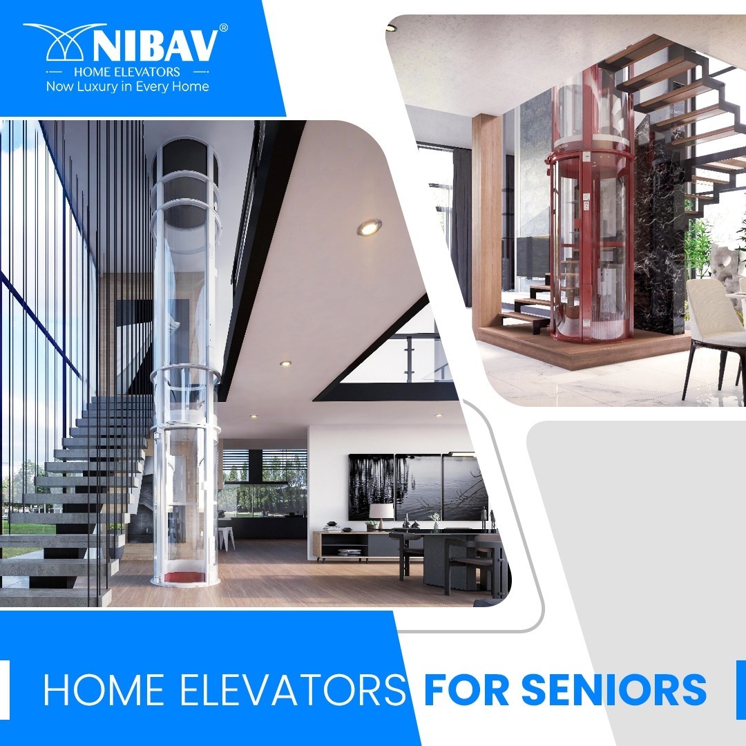 Home Elevators for Seniors | Nibav Lifts